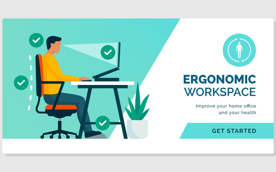Build a Better Workday: How to Set Up an Ergonomic Workstation
